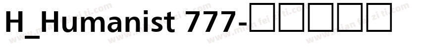 H_Humanist 777字体转换